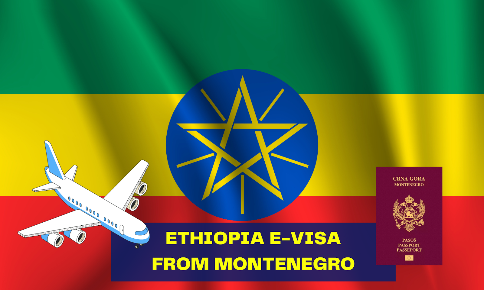 Ethiopia e-Visa from Montenegro